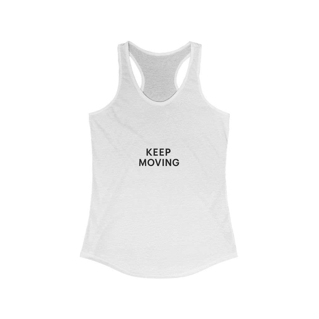 Keep Moving Women's Racerback Tank