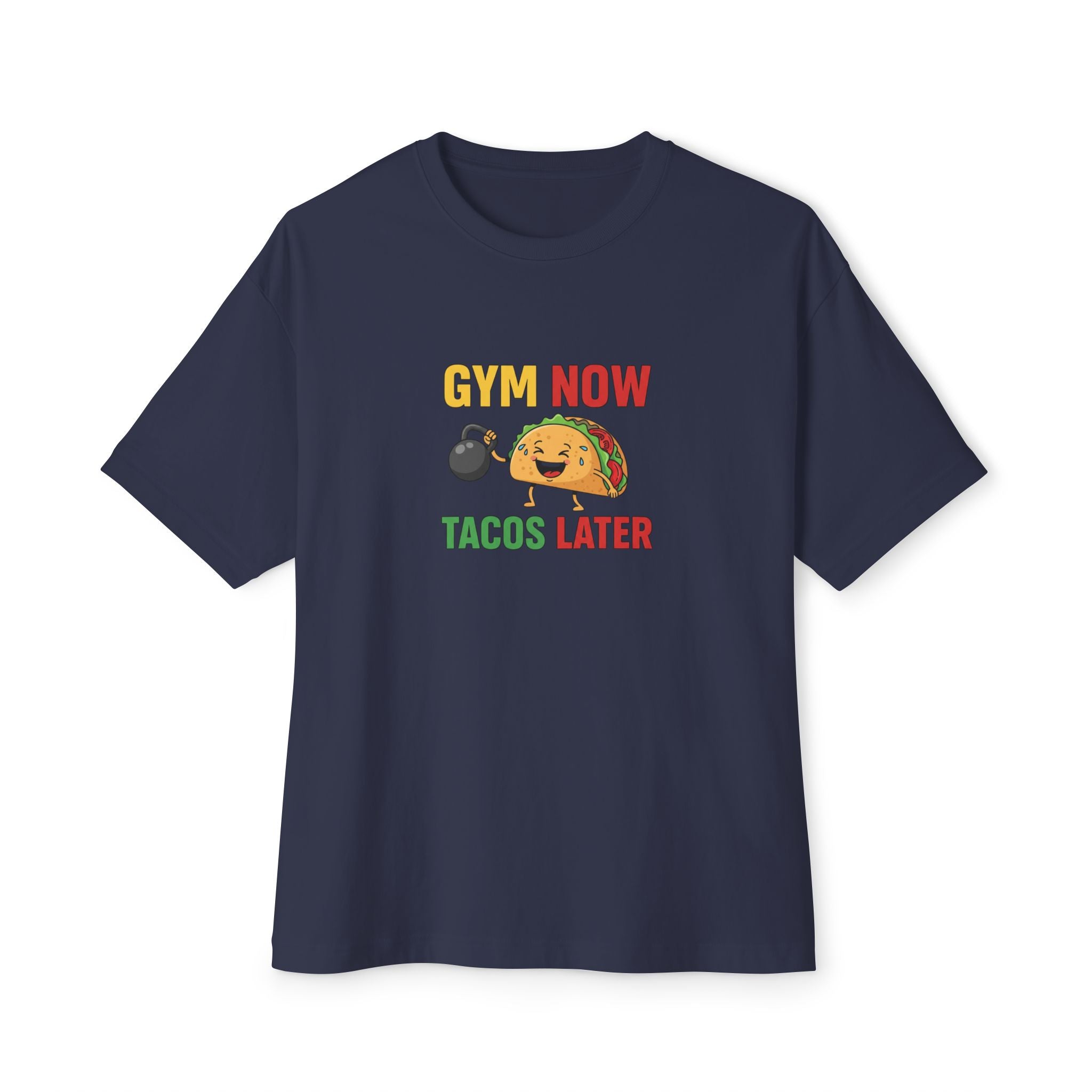 Gym Now Tacos Later Boxy Tee
