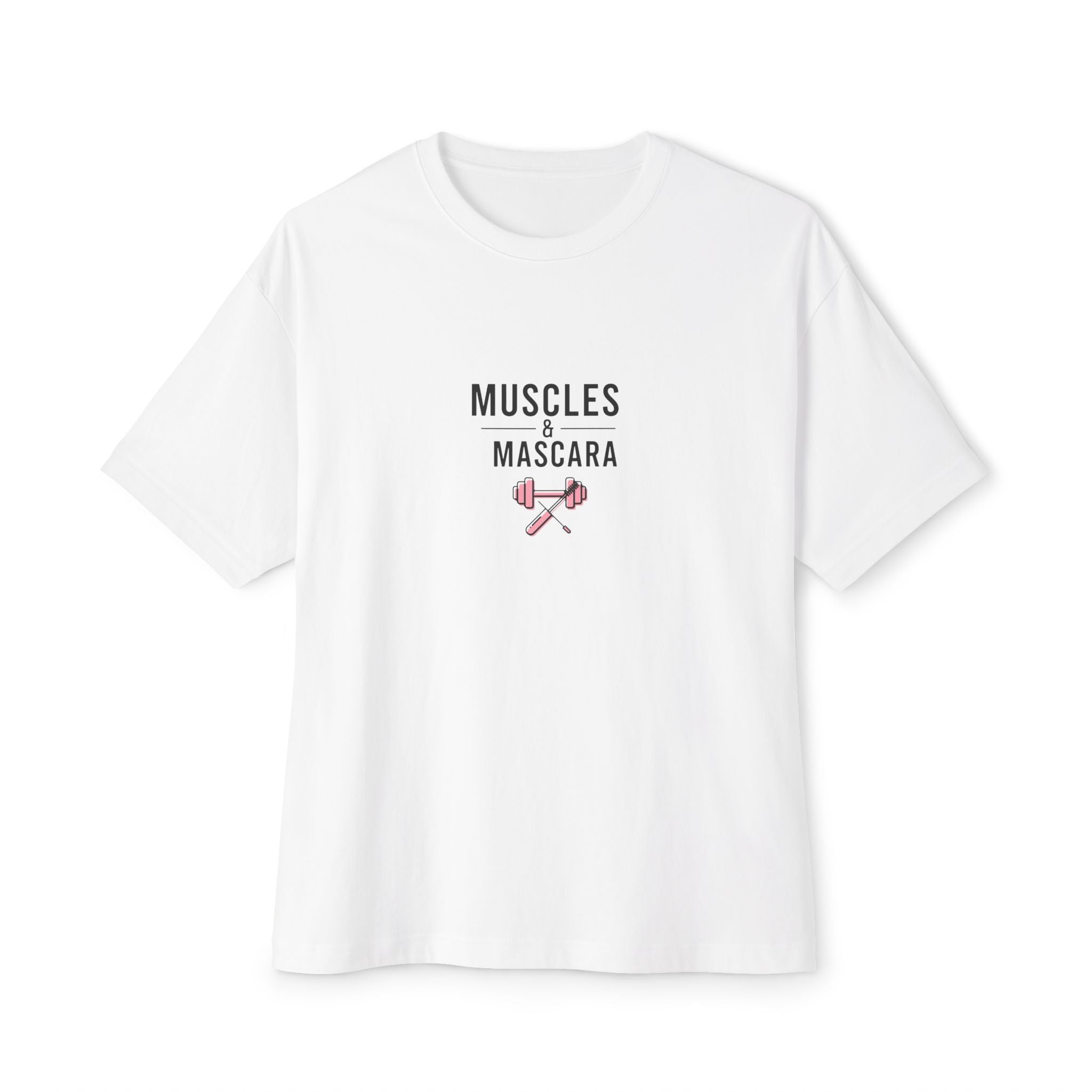 Muscles and Mascara Tee