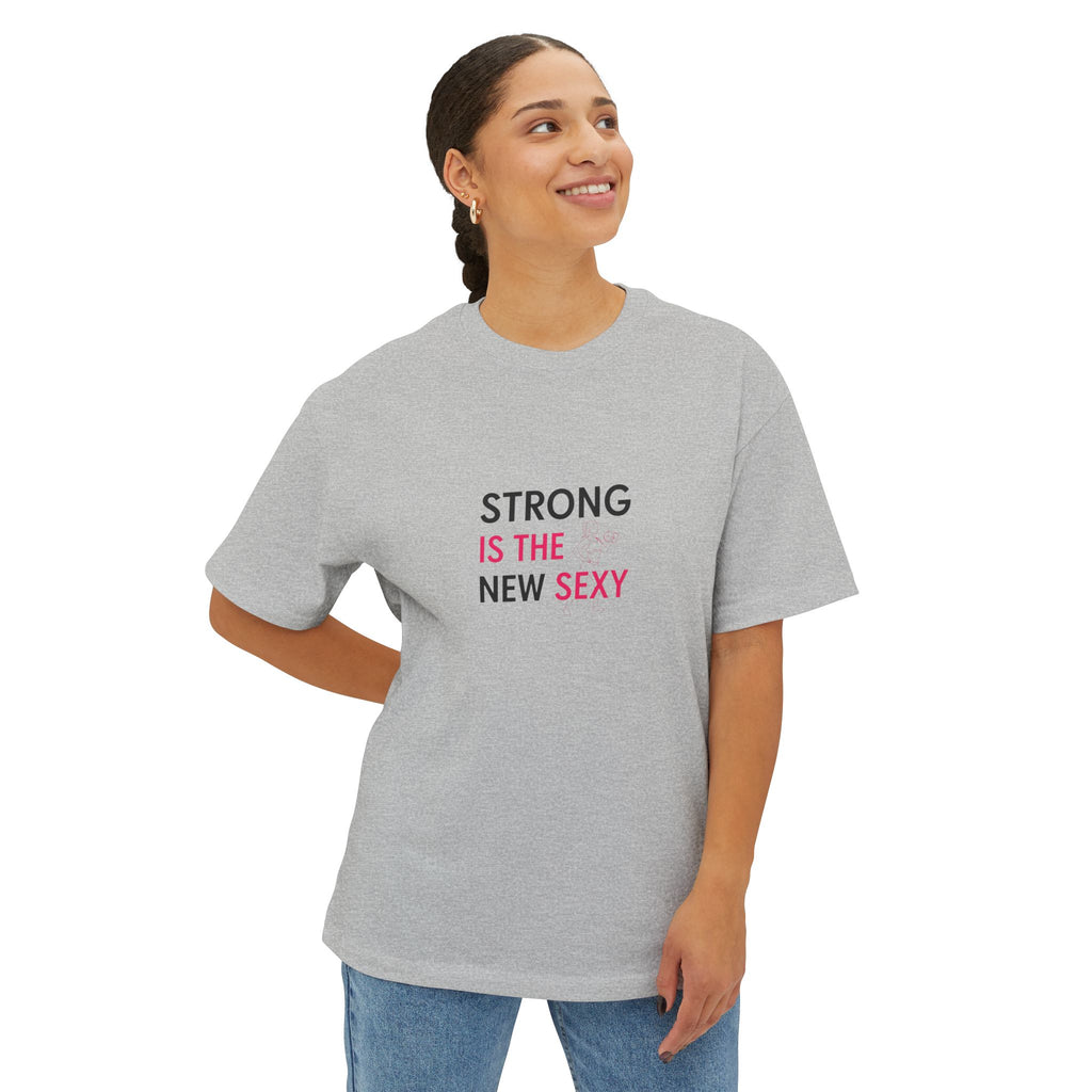 Unisex Oversized Boxy Tee - "Strong is the New Sexy"