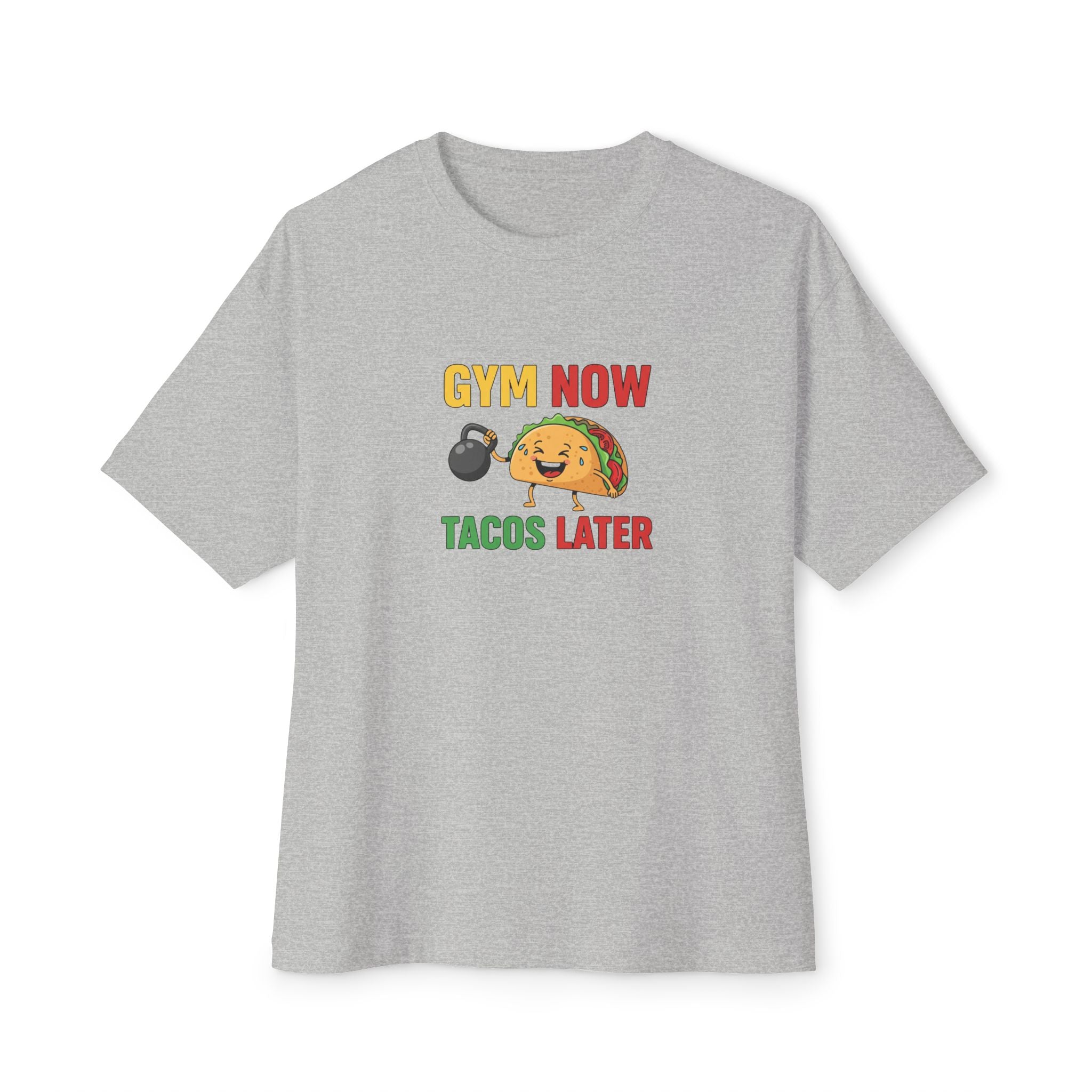Gym Now Tacos Later Boxy Tee
