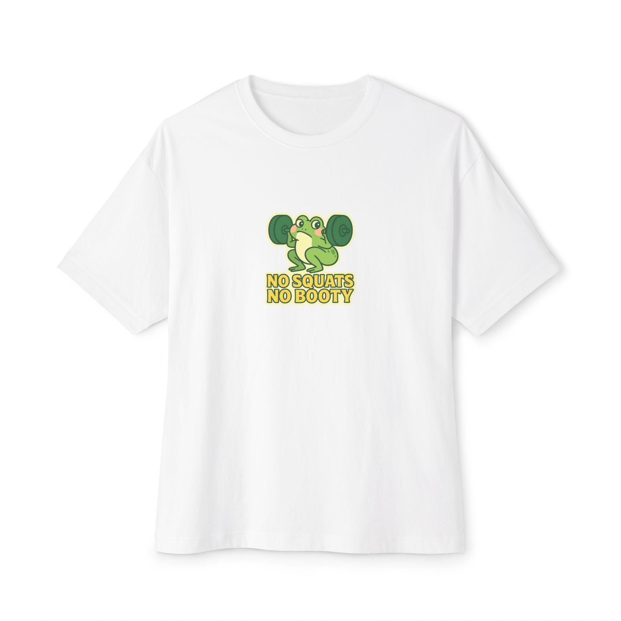 No Squats No Booty Unisex Oversized Tee