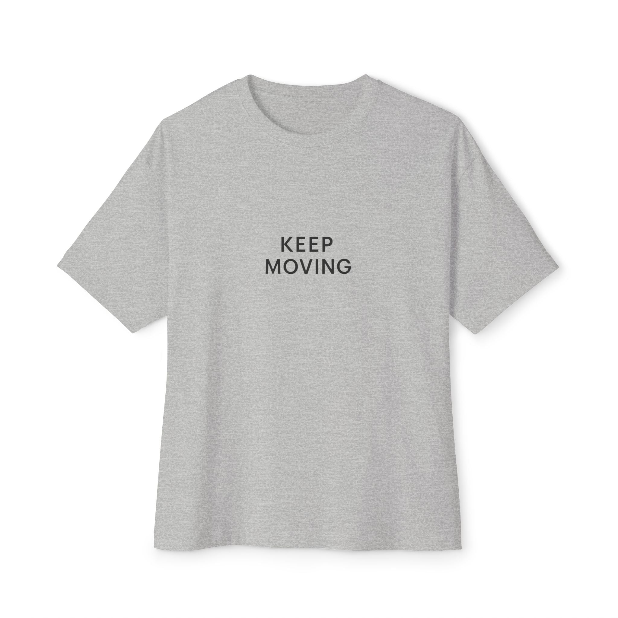 Keep Moving Unisex Oversized Boxy Tee