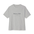 Unisex Oversized Fitness Club Tee