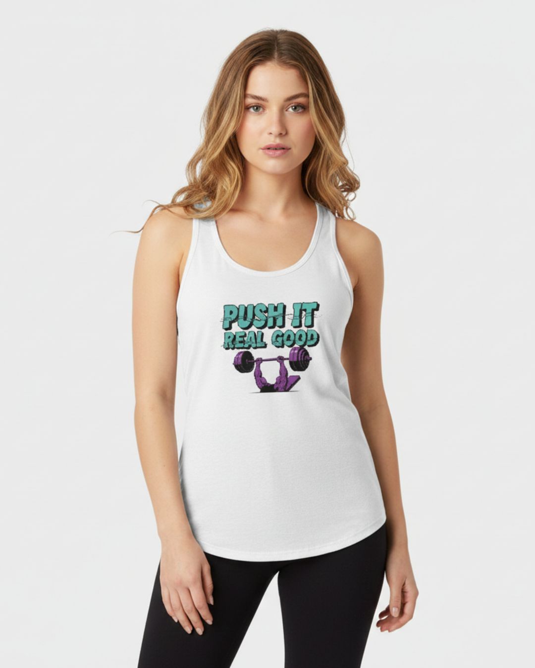 Push It Real Good Women's Workout Tank