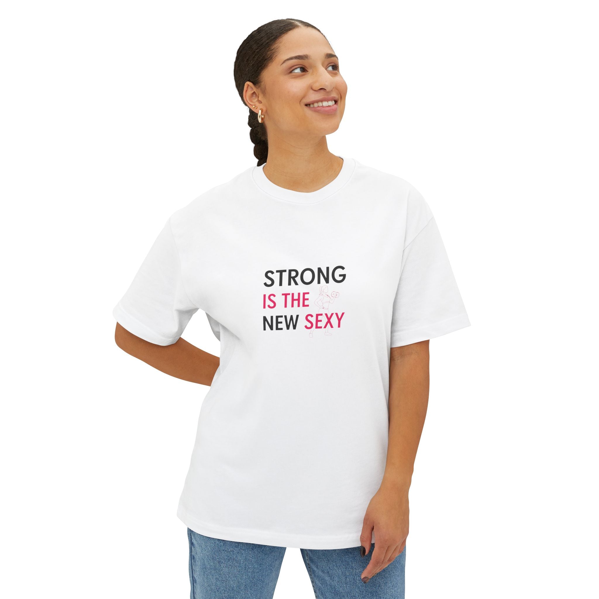Unisex Oversized Boxy Tee - "Strong is the New Sexy"