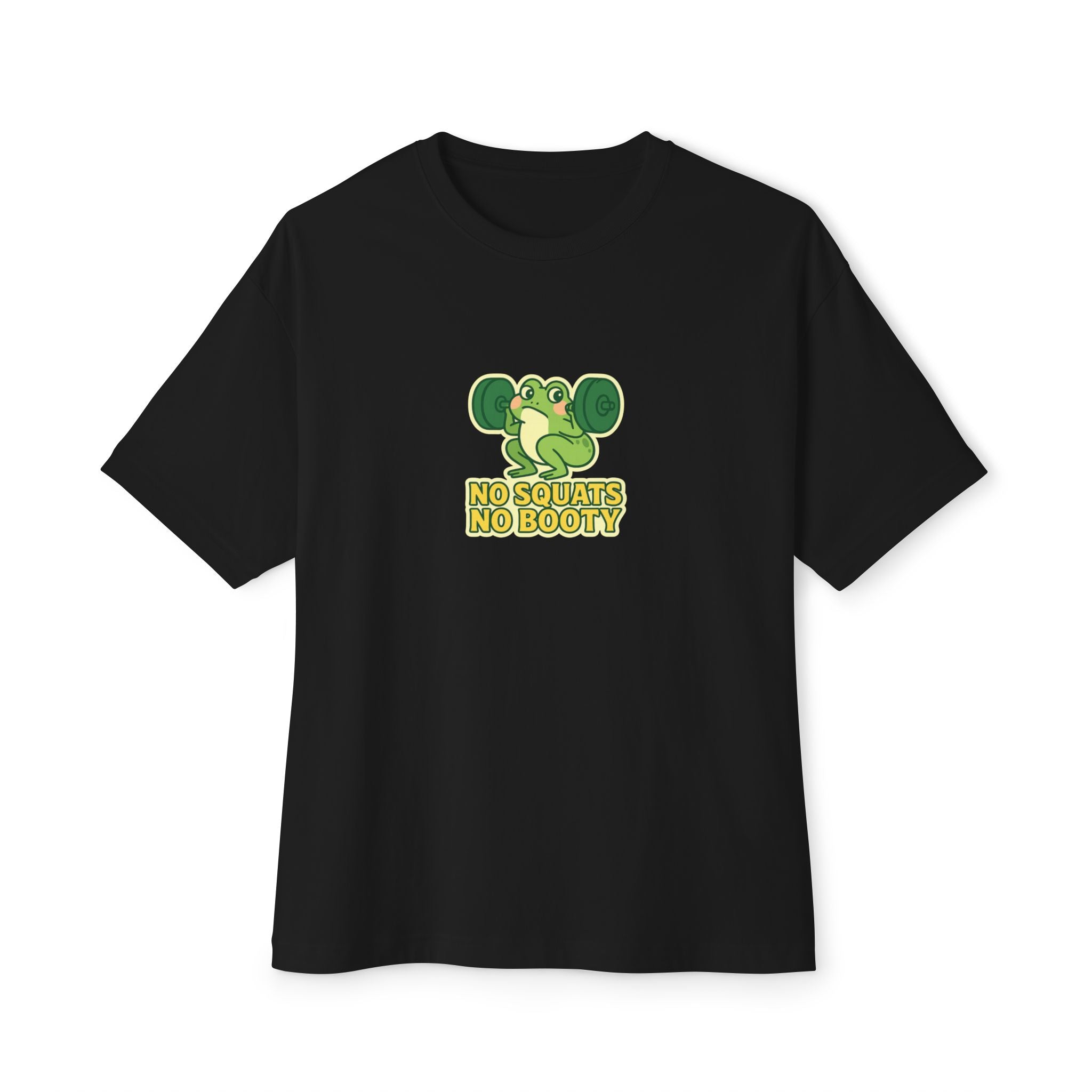 No Squats No Booty Unisex Oversized Tee